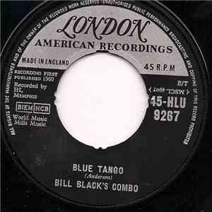 Bill Black's Combo - Blue Tango / Willie