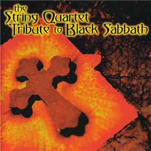 Czech String Quartet  - The String Quartet Tribute To Black Sabbath