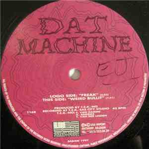 Dat Machine - Freak
