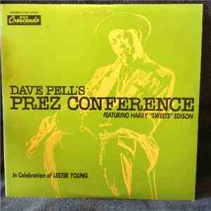 Dave Pell Featuring Harry Edison - Dave Pell's Prez Conference
