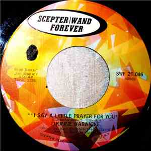 Dionne Warwicke - I Say A Little Prayer For You