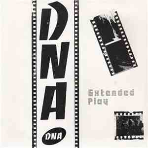 DNA  - Extended Play EP