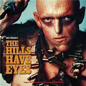 Don Peake - The Hills Have Eyes (Original 1977 Motion Picture Soundtrack)