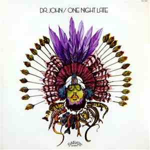 Dr. John - One Night Late