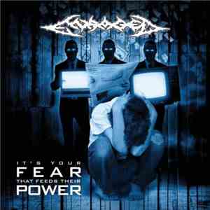 Enraged  - It's Your Fear That Feeds Their Power