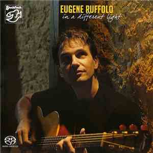 Eugene Ruffolo - In A Different Light