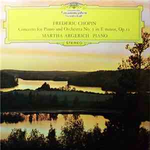 Frédéric Chopin - Martha Argerich, The London Symphony Orchestra, Claudio A ...
