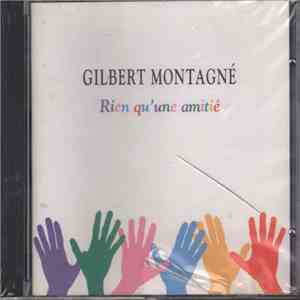 Gilbert Montagné - Rien Qu'Une Amitié