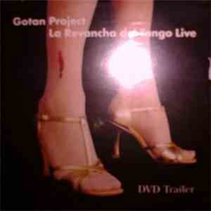 Gotan Project - La Revancha Del Tango Live (DVD Trailer)