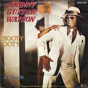 Johnny Guitar Watson - Booty Ooty