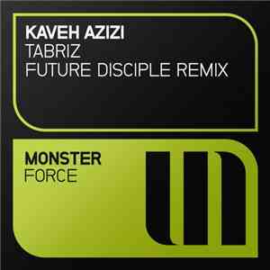 Kaveh Azizi - Tabriz (Future Disciple Remix)