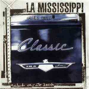 La Mississippi - Classic