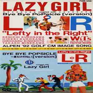 L↔R - Lazy Girl / Bye Bye Popsicle