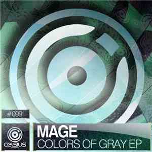 Mage - Colors Of Gray EP