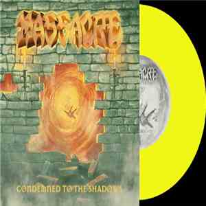 Massacre - Condemned To The Shadows