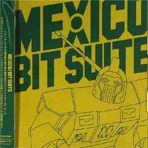 Mexico - Bit Suite