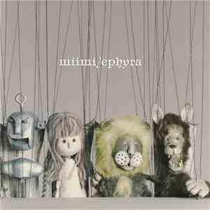 Miimi - Ephyra