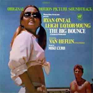 Mike Curb - The Big Bounce Original Motion Picture Soundtrack
