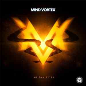 Mind Vortex - The Day After