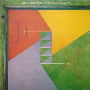 Nick Mason - Nick Mason's Fictitious Sports