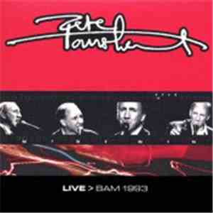 Pete Townshend - Live > BAM 1993
