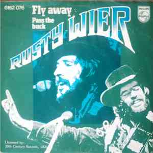 Rusty Wier - Fly Away