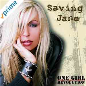 Saving Jane - One Girl Revolution