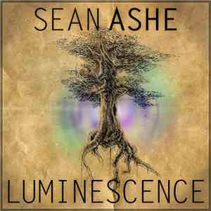 Sean Ashe - Luminescence