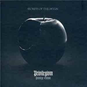 Secrets Of The Moon - Privilegivm (Privilege Edition)