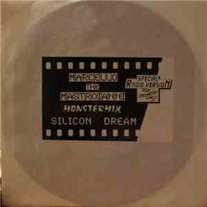 Silicon Dream - Marcello The Mastroianni