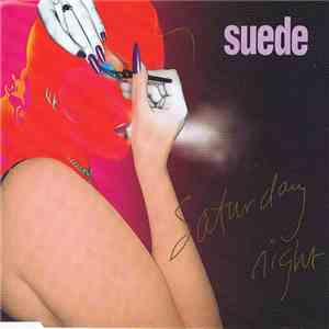 Suede - Saturday Night