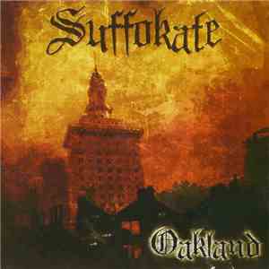 Suffokate - Oakland