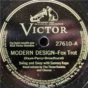 Swing & Sway With Sammy Kaye - Modern Design / When Winter Comes