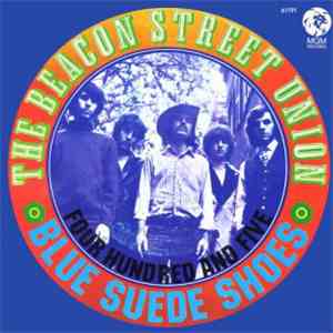 The Beacon Street Union - Blue Suede Shoes / Four Hundred And Five
