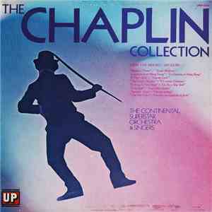 The Continental Superstar Orchestra & Singers - The Chaplin Collection
