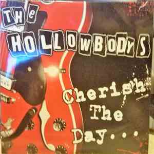 The Hollowbodys - Cherish The Day