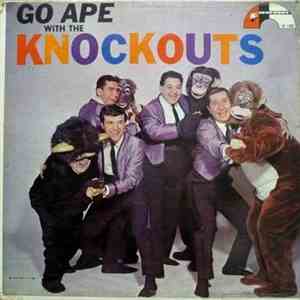 The Knockouts  - Go Ape With The Knockouts