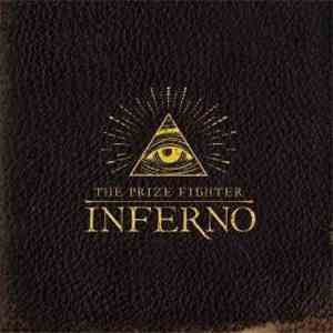 The Prize Fighter Inferno - My Brother's Blood Machine