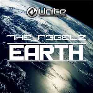 The R3belz - Earth