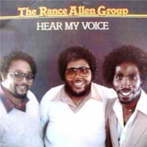 The Rance Allen Group - Hear My Voice