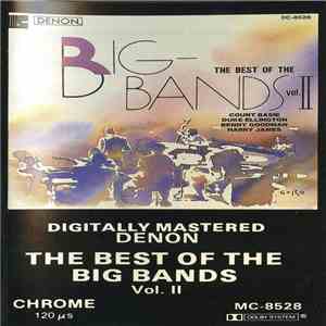 Various - The Best Of The Big Bands Vol. II