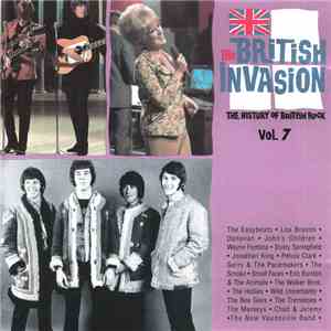 Various - The British Invasion: The History Of British Rock, Vol. 7