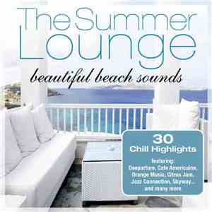 Various - The Summer Lounge ...Beautiful Beachsounds