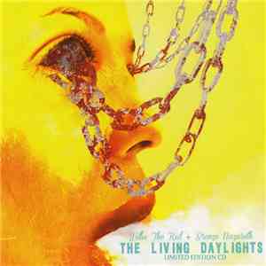 Willie The Kid + Bronze Nazareth - The Living Daylights
