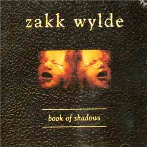 Zakk Wylde - Book Of Shadows