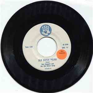 Bob Haggart And The Old Dutch Gang - Old Dutch Polka