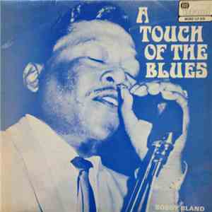 Bobby Bland - A Touch Of The Blues