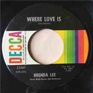 Brenda Lee - Where Love Is / My Heart Keeps Hangin' On