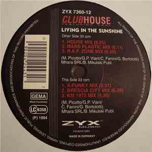 Clubhouse Featuring Carl - Living In The Sunshine