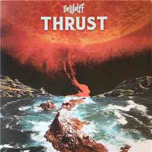 DeWolff - Thrust
